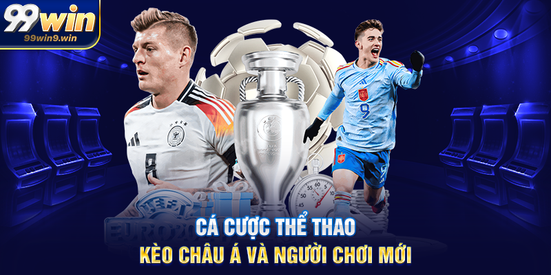 Cá cược thể thao kèo châu á và người chơi mới
