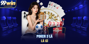 Poker 3 lá là gì