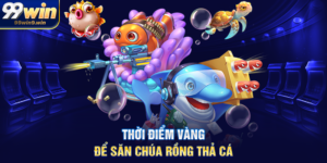 Thời điểm vàng để săn Chúa rồng thả cá